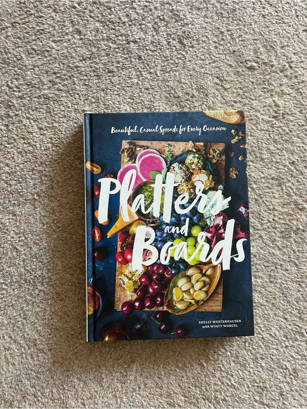 Platters and Boards Cookbook HARDCOVER NEW 🆕 MSRP: $25